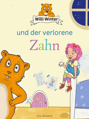 cover image of Willi Winter und der verlorene Zahn